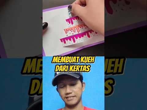 MEMBUAT KUEH DARI KERTAS !!