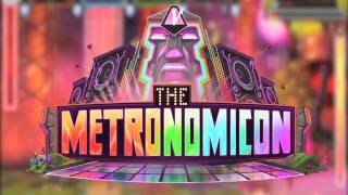 METRONOMICON SONG FOR VIDEO GAME