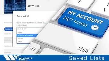 Saved Lists with My Account by Wilson Tool International