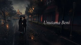 Unutama Beni - Klip (ai - lofi - cover)