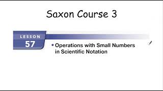 Saxon Math Course 3 Lesson 57