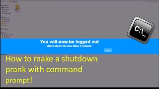 Cmd - How to make a shutdown prank!