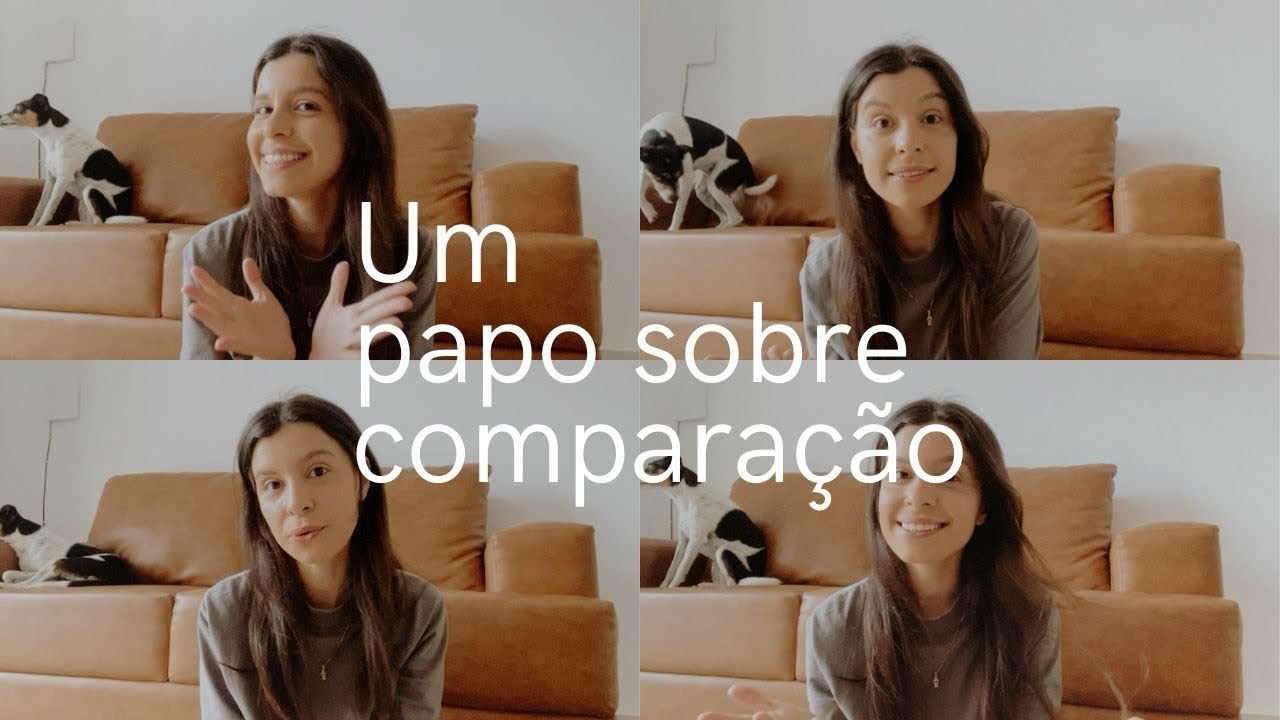 Você já se comparou? 