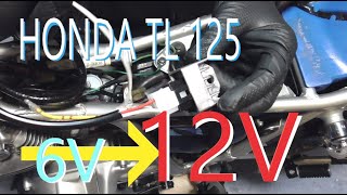 ６Ｖのバイクを１２V化する【HONDA TL 125】