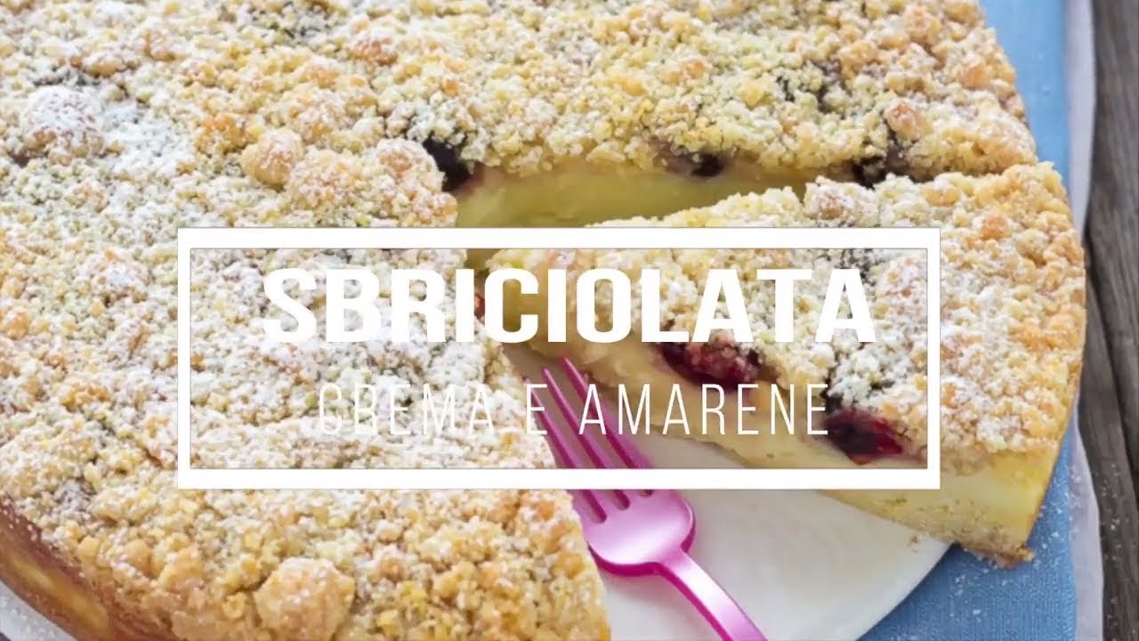 Sbriciolata Crema E Amarene Chiarapassion Youtube