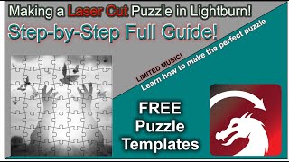 Making a Laser Cut Puzzle in Lightburn!