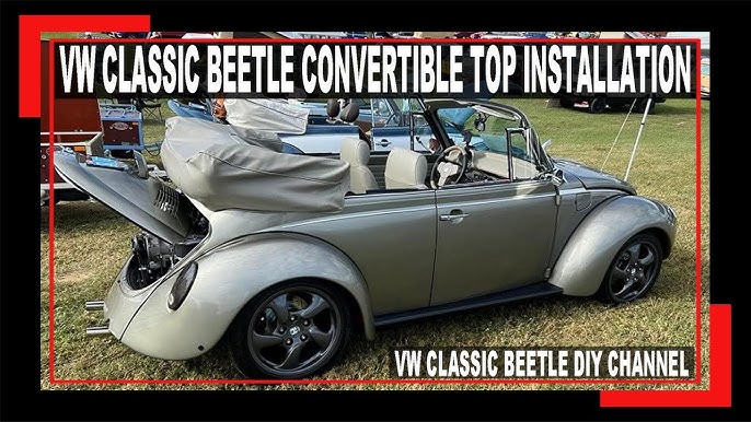 Convertible Installation, 1971 VW Super Beetle