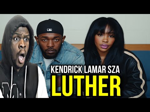 King Joshua Reacts To Kendrick Lamar & SZA - luther