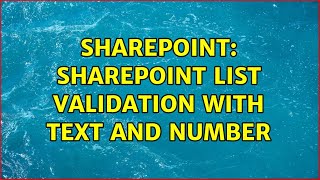 Sharepoint: Sharepoint List validation with text and Number