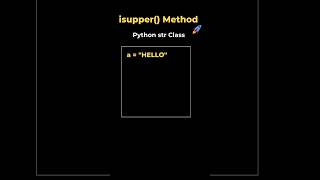 19. isupper() method in String class | Python #coding #datascience
