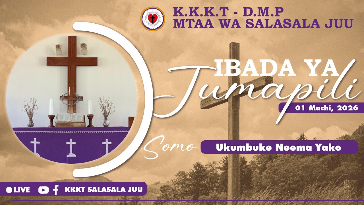 Siku ya BWANA ya 5 kabla ya Pasaka - Ukumbuke Neema Yako