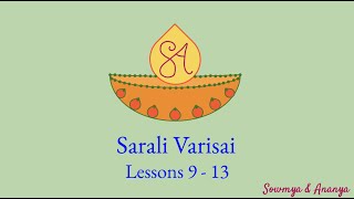 Sarali Varisai - Lessons 9 to 13 || Sowmya & Ananya ||