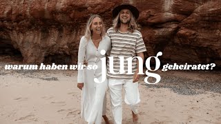 Warum haben wir so jung geheiratet? Q&A