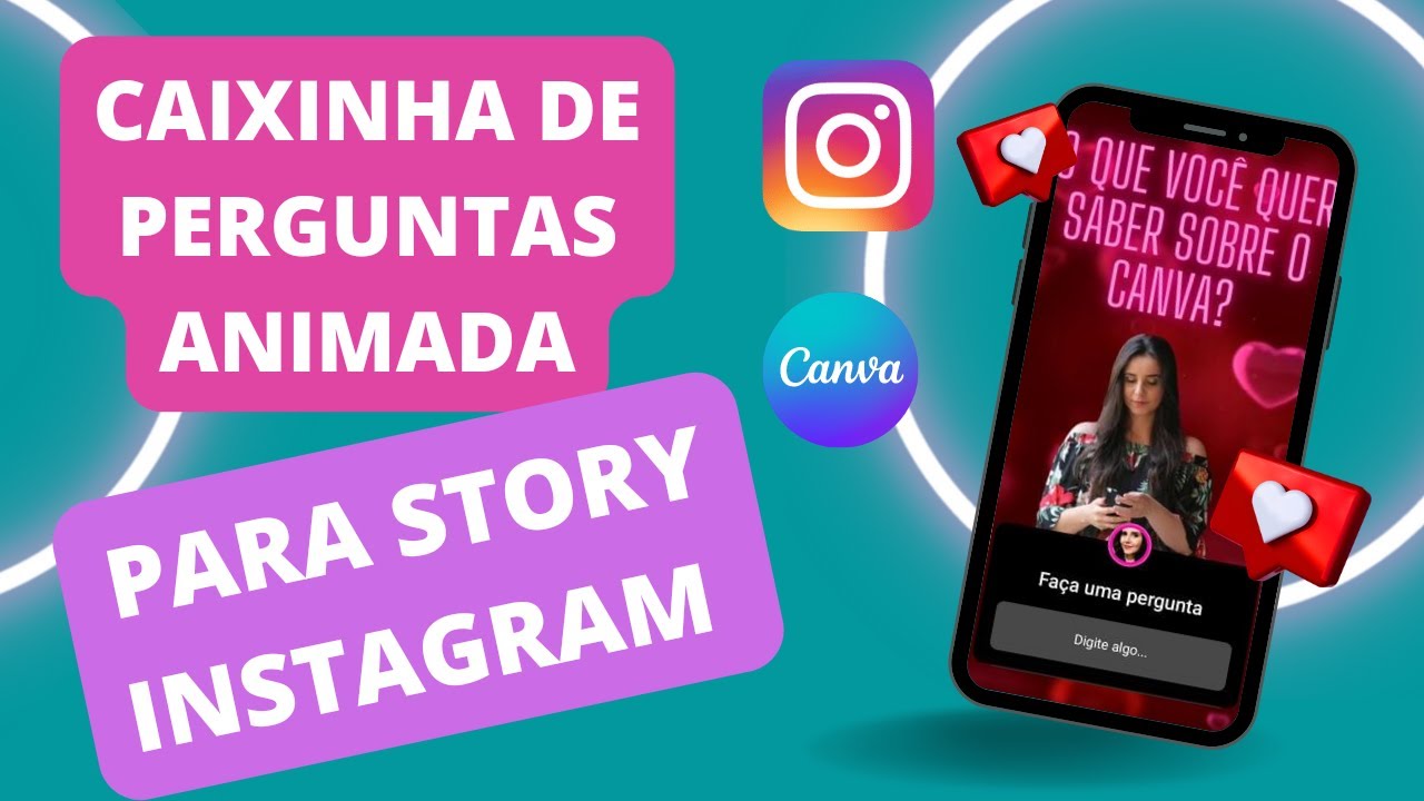 como-fazer-caixinha-de-perguntas-animada-para-instagram-no-canva-pelo