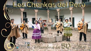 Video thumbnail of "Los Chankas del Perú ▷ Tristezas y Melancolías -  XPRESARTE 4k 2017✓"