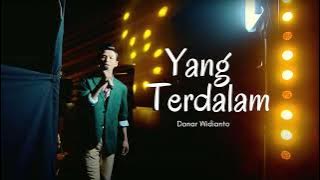 DANAR - YANG TERDALAM (Audio)