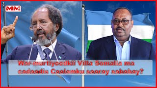 Maxaa keenay War-murtiyeedkii Villa Somalia ee Puntland kula hadlaysay?