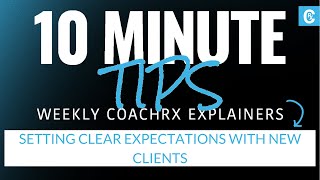 Setting Clear Expectations with New Clients