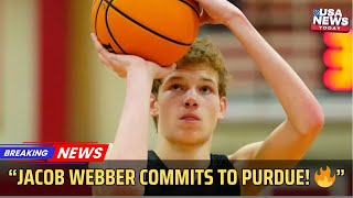 Purdue Basketball 2026 Recruiting Class: Jacob Webber Commits!। USA NEWS TODAY