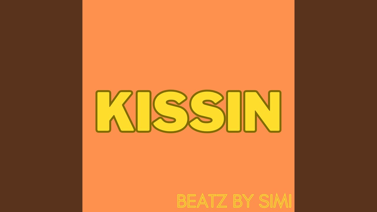 kissin - YouTube