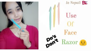 Use of face razor | Do's &Dont's |Everything