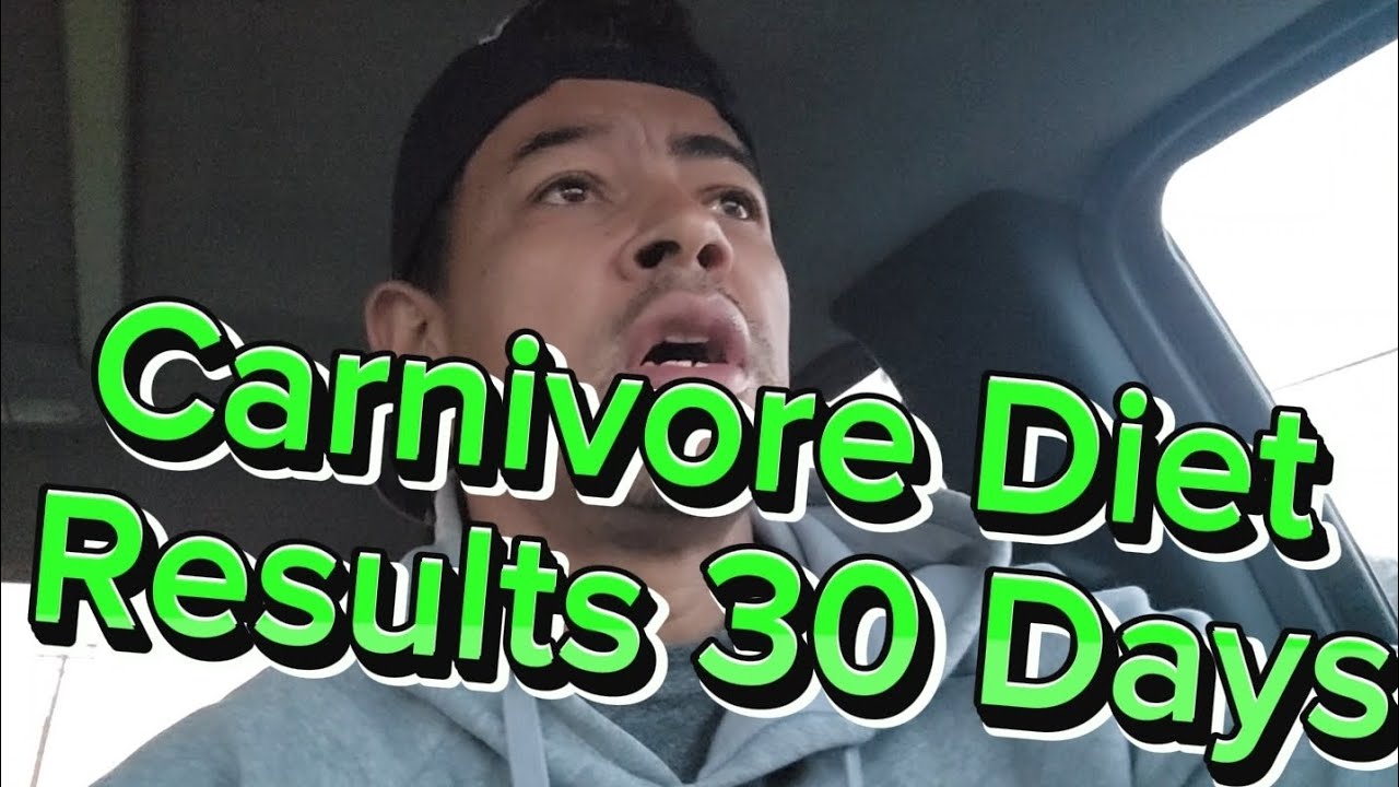carnivore diet results 30 days YouTube