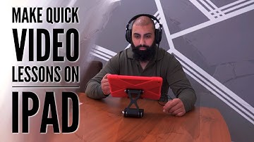 Save Time using the iPad to Make Video Lessons for Online Teaching | Beard Squared