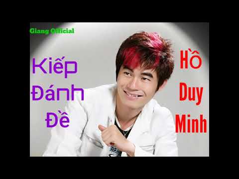 Video Kiếp Đánh Đề - Hồ Duy Minh | Bỏ số đề đi bạn ơi thôi... - youtube
