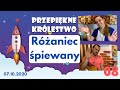 Różaniec śpiewany | 07.10.2020 | Przepiękne Królestwo