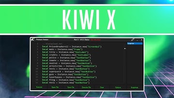 ✅ KIWI X  |  *BEST* ROBLOX EXPLOIT/HACK [LUA] LEVEL 6 SCRIPT EXECUTOR! FREE ROBLOX EXPLOIT!!