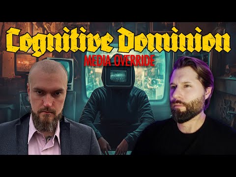 Cognitive Dominion: Media Override
