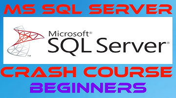 Microsoft SQL Server Tutorial Beginners | SQL Server Installation| SQL Server Training Crash Course