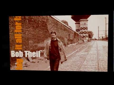 Bob Theil So Far Bob Theil So Far