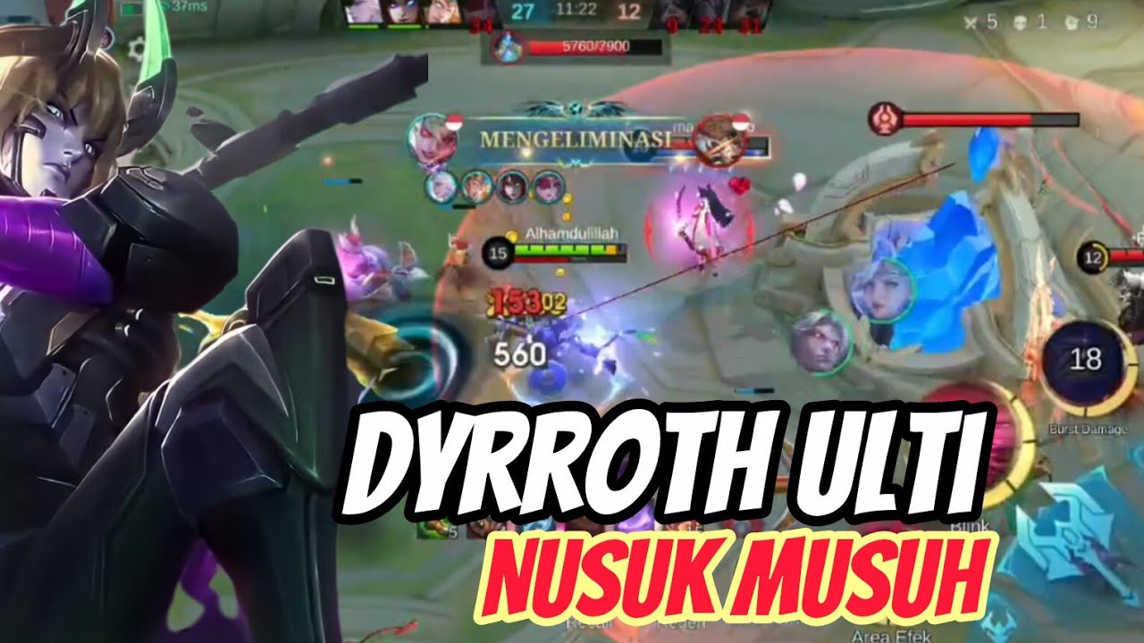 Dyrroth Ulti Nusuk Musuh