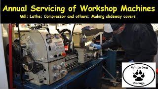 Annual Servicing of Workshop Machines