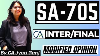 SA 705 Modified Opinion | CA Inter - CA Final | SA 700 Revision | By @CAJyotiGarg