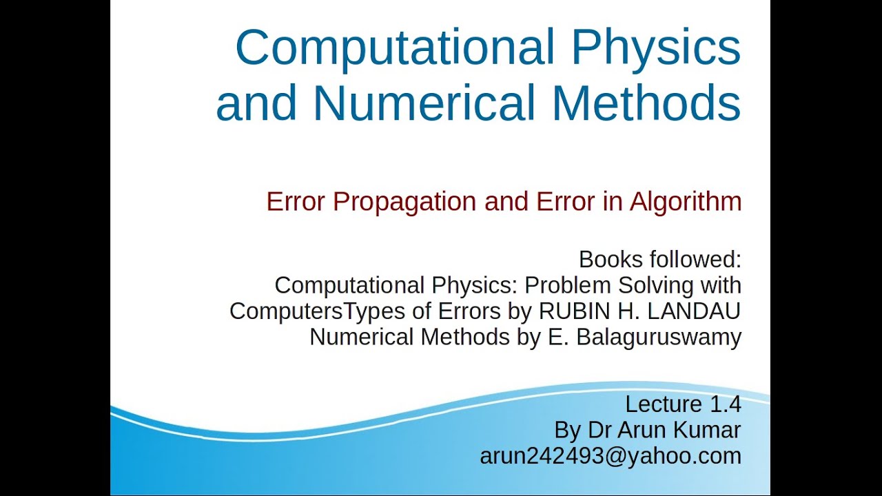 Lecture 1.4: Error Propagation and Error in Algorithm - YouTube