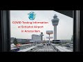 COVID Testing at Amsterdam Schiphol Airport