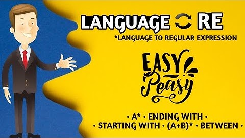 RL TO RE | REGULAR LANGUAGE TO REGULAR EXPRESSION | examples | accepting string | ending starting |
