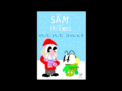 Opening To Sam and Friends (2009 Animated Series): Ice Ice silly 2015 DVD