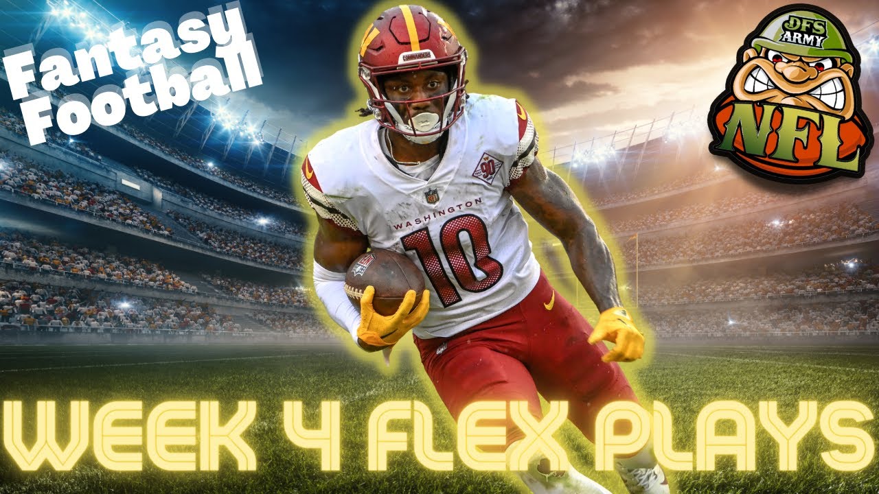 NFL Fantasy Football Week 4 Flex Plays YouTube