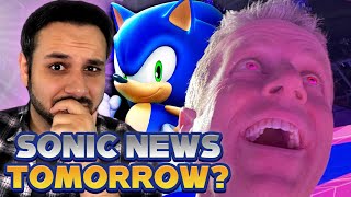 WILL THERE BE SONIC NEWS TOMORROW? - ALSO NEW AVATAR TRAILER!