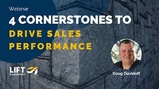 4 Cornerstones to Drive Sales Performance | Webinar