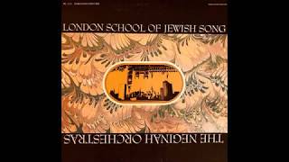London School of Jewish Song / The Neginah Orchestras