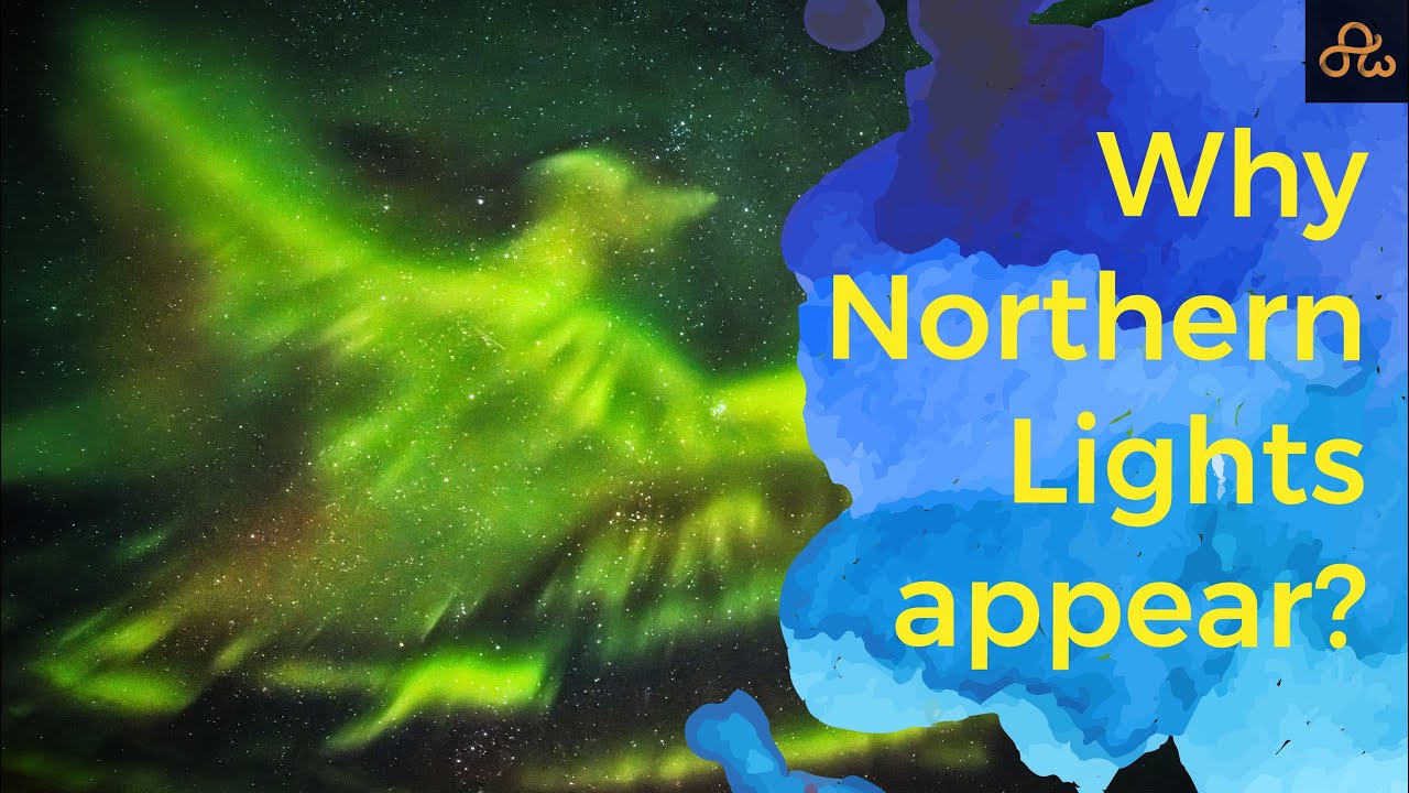 Aurora Borealis [What causes the Northern Lights?] Amaxiom YouTube