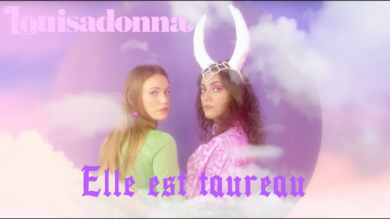 Смотреть «Louisadonna - Elle est taureau (CLIP OFFICIEL)» на YouTube Смотреть «Louisadonna - Elle est taureau (CLIP OFFICIEL)» на YouTube