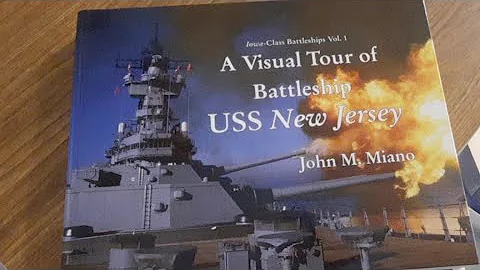 Battleship New Jersey, An Illustrated History Book...