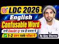 LDC 2026 English Confusable Words Class | सभी Doubt दूर | By Ajay Sharma
