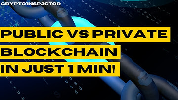 🔥 Public vs. Private Blockchain Explained! 🚀 Which One is Better? (Bitcoin, Ethereum & More) in 1min