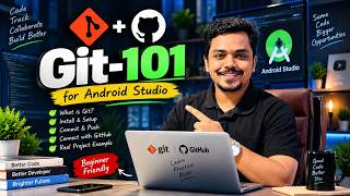 Git-101 | Git & GitHub for Android Studio | Complete Bangla Tutorial for Android Developers